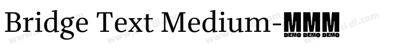 Bridge Text Medium字体转换 Bridge Text Medium字体转换